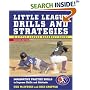 Little League Drills and Strategies (Little League Baseball Guides)