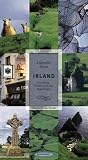 Irland: Eine Reise durchs Land der Regenbogen - Oasen f&uuml;r die Sinne - Gabrielle Alioth