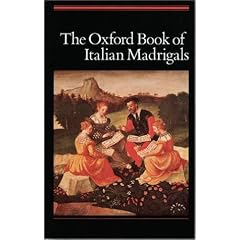 The Oxford Book of Italian Madrigals: SATB Unaccompanied