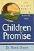 Book Children of Promise: The Parent's Ultimate Guide to Healthy, Happy, and Inspired Children