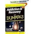 Addiction and Recovery for Dummies by Brian F., PhD Shaw, Paul, PhD Ritvo, Jane, D.Phil Irvine, and M. David Lewis