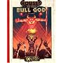 Exalted Houses of the Bull God