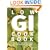 Low GI Cookbook: Over 80 Delicious Recipes to Help You Lose Weight and Gain Health