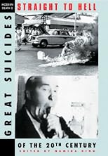 Straight To Hell: 20th Century Suicides