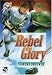Lightning On Ice: Rebel Glory
