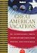 Great American Vacations: 50 Affordable Trips to the Country's Best-Loved Travel Destinations (Fodor's Great American Vacations)