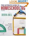 The Ultimate Guide to Homeschooling (3rd Edition)