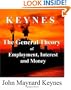 The General Theory of Employment, Interest and Money