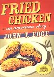 Fried Chicken: An American Story