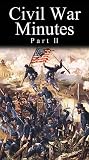 Civil War Minutes 2