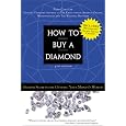 How to Buy a Diamond: Insider Secrets for Getting Your Money's Worth (4th Edition)