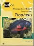 Aqualog: African Cichlids II, Tanganyika I Tropheus