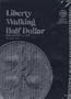 Coin Folders Half Dollars (Liberty Walking, 1937-1947) Number Two