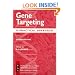 Gene Targeting: A Practical Approach