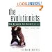 The Evolutionists: The Struggle for Darwin's Soul