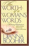 The Worth of a Woman's Words