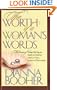 The Worth of a Woman's Words