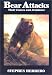Bear Attacks: Their Causes and Avoidance