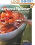 Nutritional Makeover: Well-Being and Beauty Through Delicious, Revitalizing Recipes