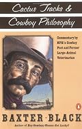 Cactus Tracks and Cowboy Philosophy