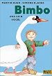Bimbo und sein Vogel (Gulliver)