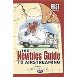 newbies guide to airstreaming