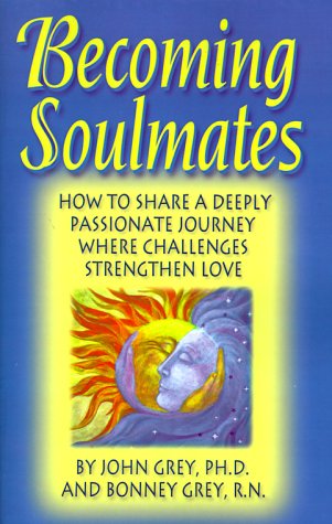 becoming soulmates how to share a deeply passionate journey where challenges strengthen love