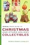 The Official Price Guide to Christmas and Other Holiday Collectibles (Official Price Guide to Christmas & Other Holiday Collectibles)