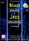 Blues Sonata and Jazz Standards for Guitar