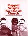 Book Puppet Scripts for Use at Church