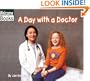 A Day with a Doctor (Welcome Books: Hard Work)