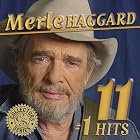 11 #1 Hits by Merle Haggard