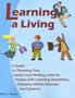 Learning a Living: A Guide to Planning Your Career and Finding a Job for People with Learning Disabiliites, Attention Deficit Disorder,