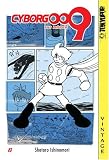 Cyborg 009, Vol. 6