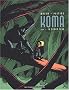 Koma, tome 2 : Le Grand trou
