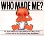 Who Made Me Cb