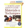 North Light Artists Guide to Materials & Techniques