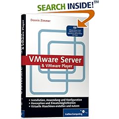 VMware Server und VMware Player (Gebundene Ausgabe)