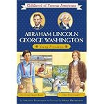 Abraham Lincoln/George Washington: Young Presidents -- The Great Emancipator/Our First Leader book cover