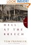 Hell at the Breech: A Novel