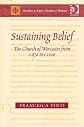 Sustaining belief : the church of Worcester from c. 870 to c. 1100