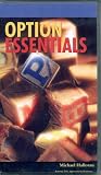 Option Essentials [VHS] Futures Stock and Index options trading with Michael Halloran