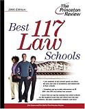 Best 117 Law Schools 2005 Edition (Graduate School Admissions Gui)