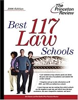 Best 117 Law Schools 2005 Edition (Graduate School Admissions Gui)