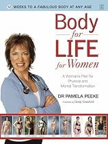 Body for Life for Women: 12 Weeks to a Fabulous Body at Any Age