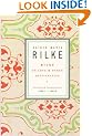 Rilke on Love and Other Difficulties: Translations and Considerations