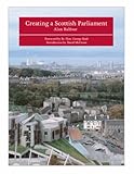Creating a Scottish Parliament
