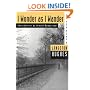 I Wonder as I Wander: An Autobiographical Journey (American Century Series)
