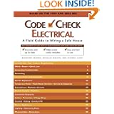 Code Check Electrical 3rd Ed (Code Check Electrical: An Illustrated Guide to Wiring a Safe)'