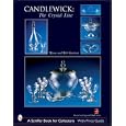  Candlewick: The Crystal Line (Schiffer Book for Collectors)  by Myrna Garrison and Bob Garrison